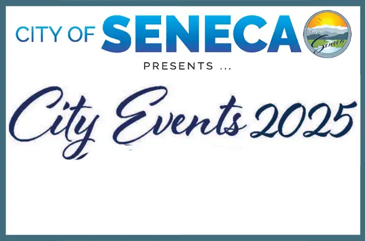 City of Seneca Annual Events - 2025 Schedule