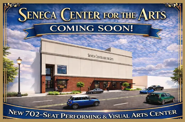 Seneca Center For The Arts- Coming Soon - 2026